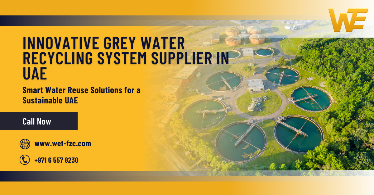 Grey Water Recycling System Supplier in UAE
