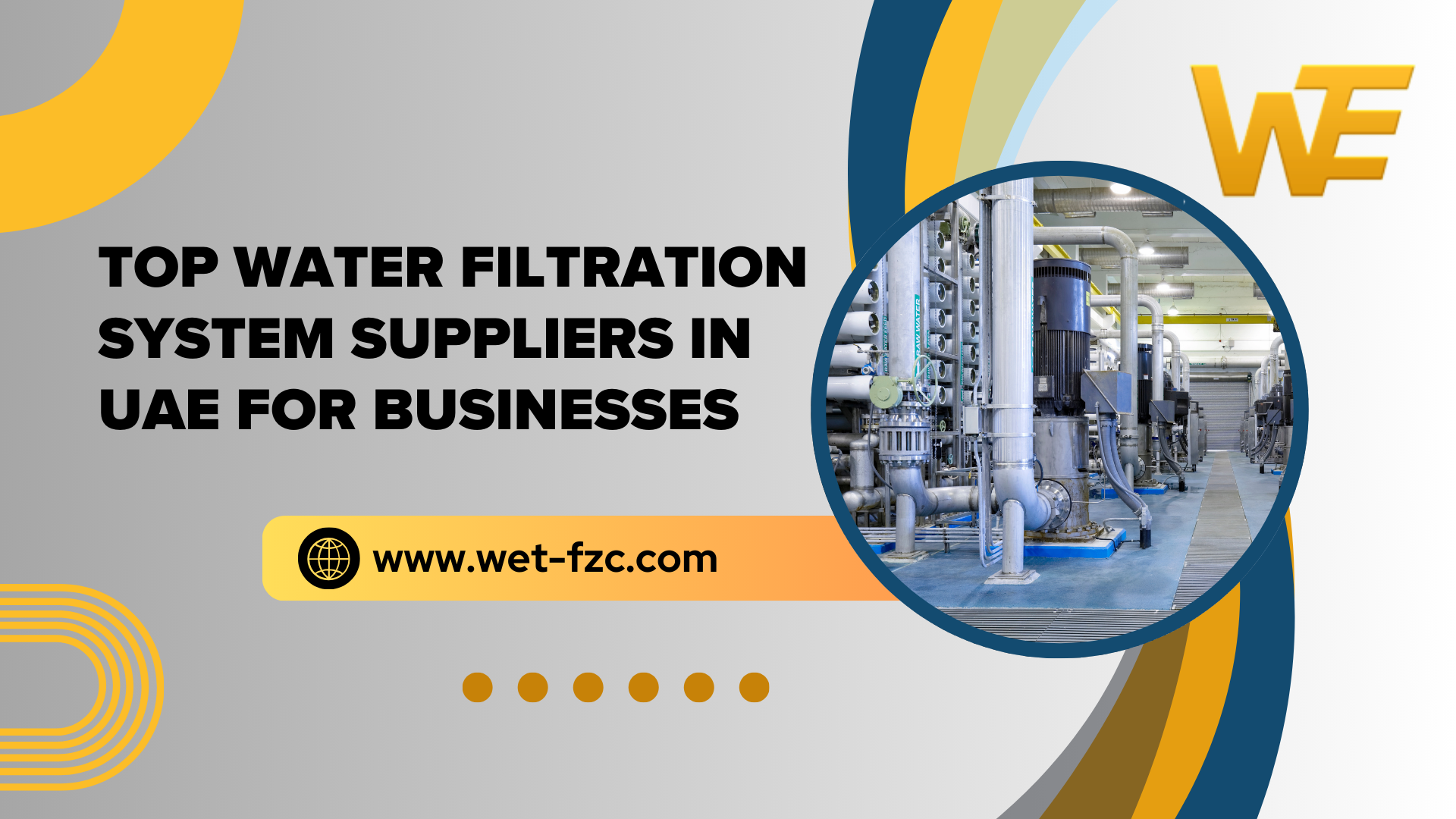 Top Water Filtration System Suppliers in UAE for Businesses